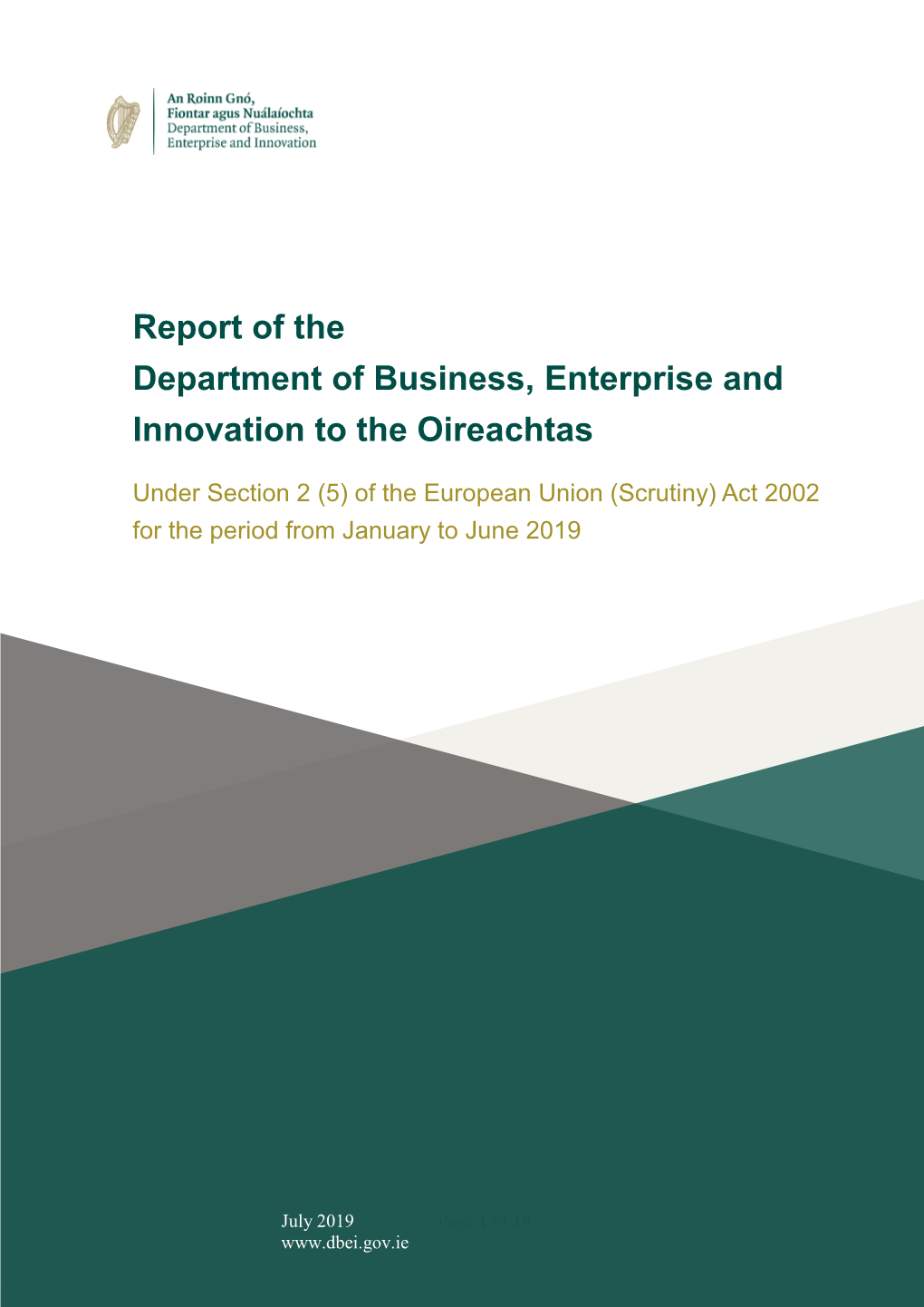 Report of the Department of Business, Enterprise and Innovation to the Oireachtas