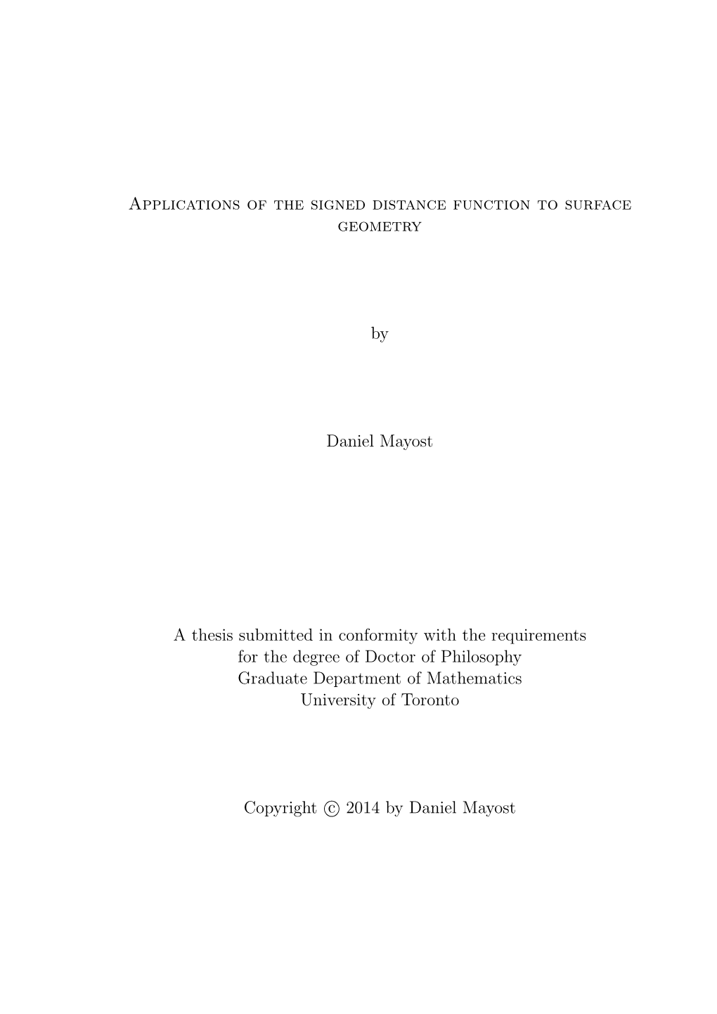 Applications of the Signed Distance Function to Surface Geometry By