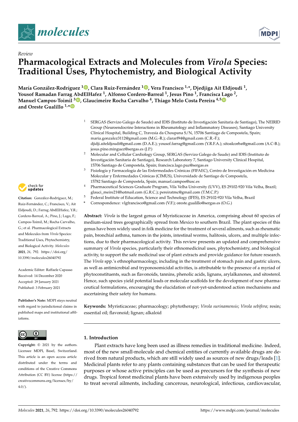 Pharmacological Extracts and Molecules from Virola Species: Traditional Uses, Phytochemistry, and Biological Activity