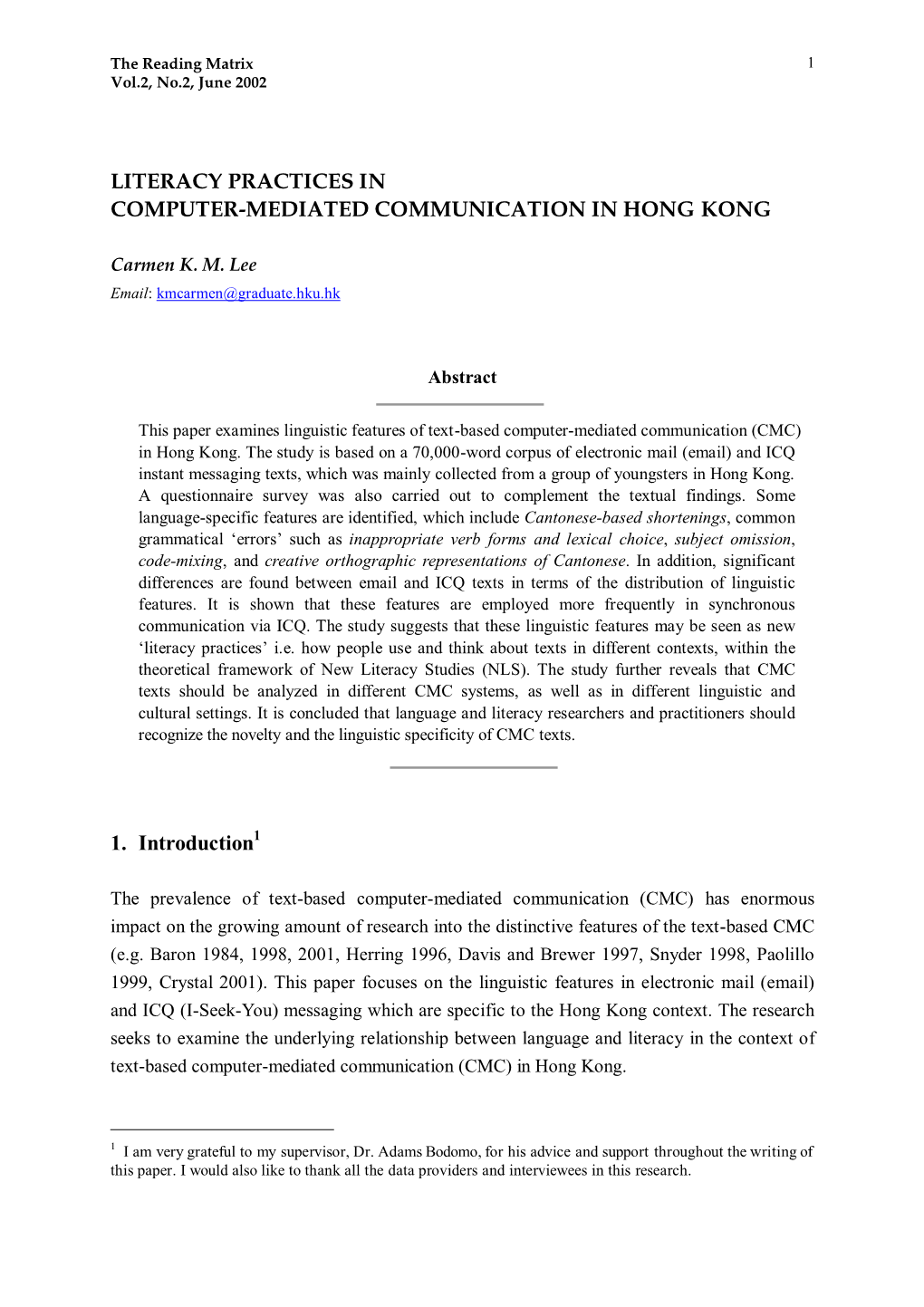 Literacy Practices in Computer-Mediated Communication in Hong Kong