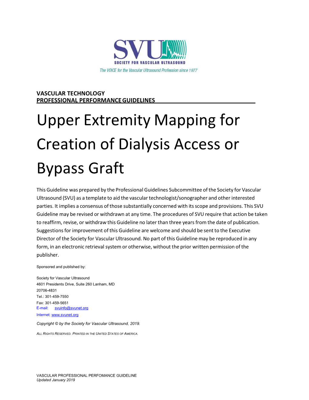 Upper Extremity Mapping for Creation of Dialysis Access Or Bypass Graft