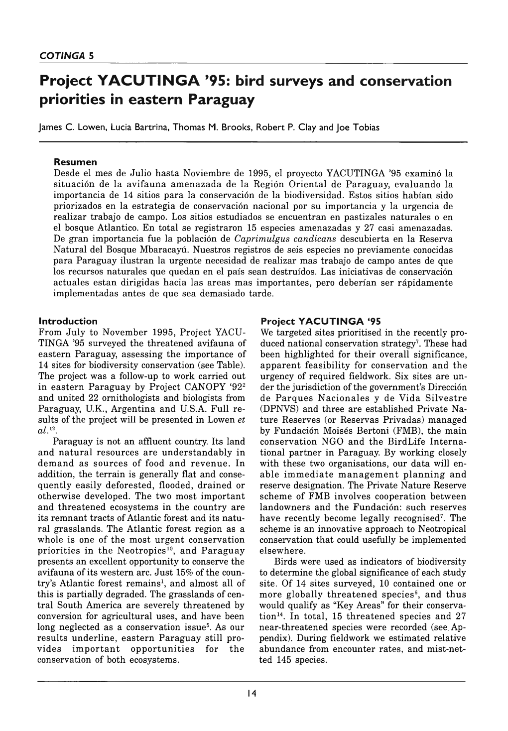 '95: Bird Surveys and Conservation Priorities in Eastern Paraguaproject YACUTINGA