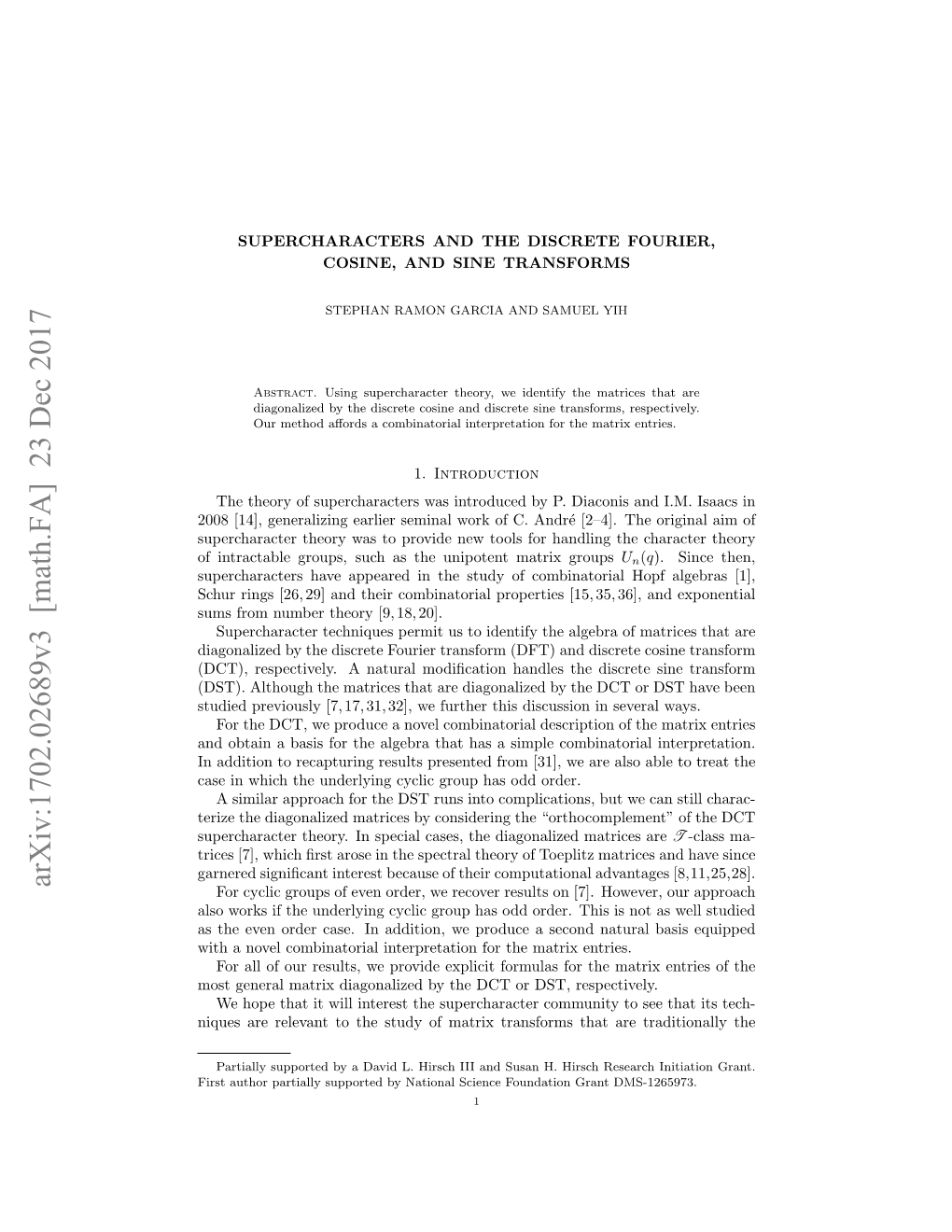 Supercharacters and the Discrete Fourier, Cosine, and Sine Transforms