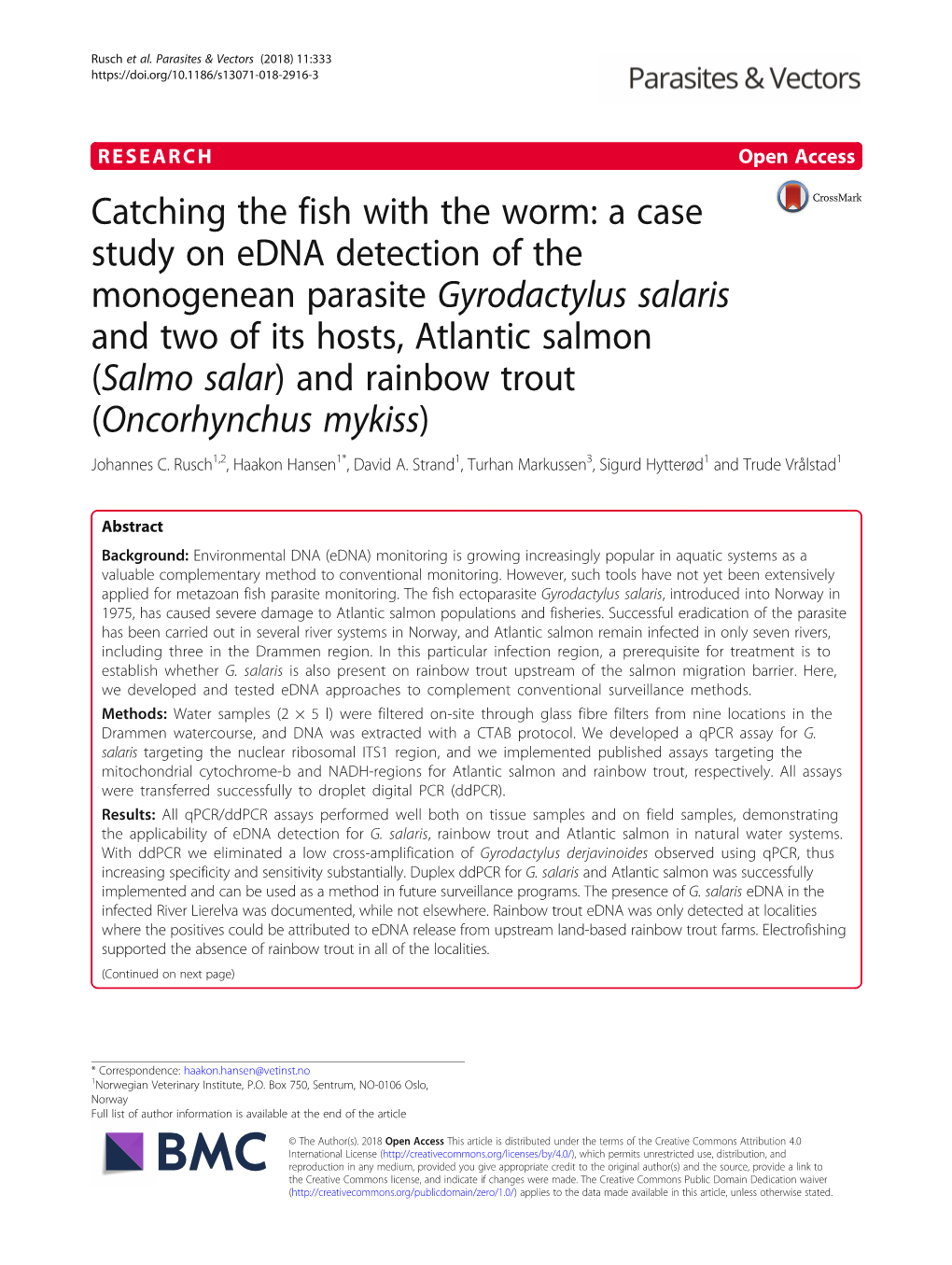 Gyrodactylus Salaris and Two of Its Hosts, Atlantic Salmon (Salmo Salar) and Rainbow Trout (Oncorhynchus Mykiss) Johannes C