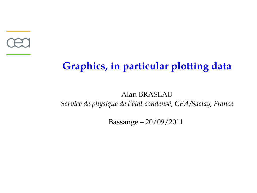 Graphics, in Particular Plotting Data