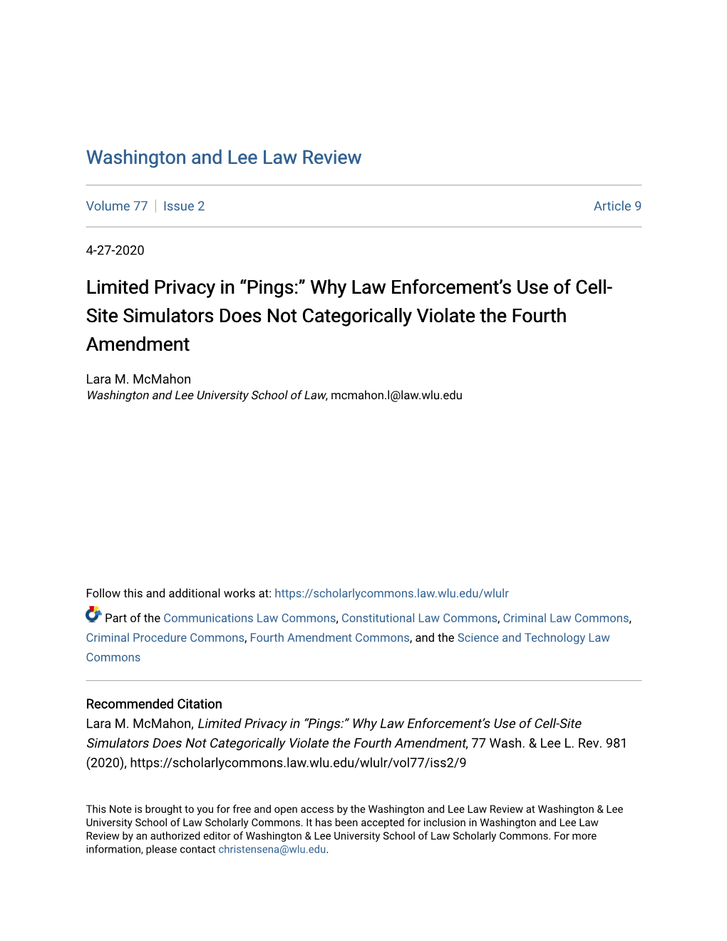 Limited Privacy in “Pings:” Why Law Enforcement's Use of Cell-Site