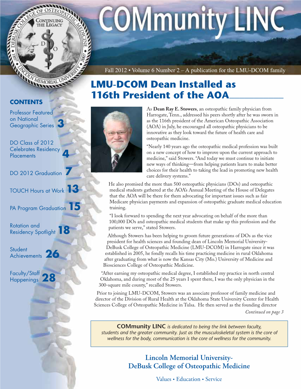 LMU-DCOM Dean Installed As 116Th President of the AOA______CONTENTS As Dean Ray E