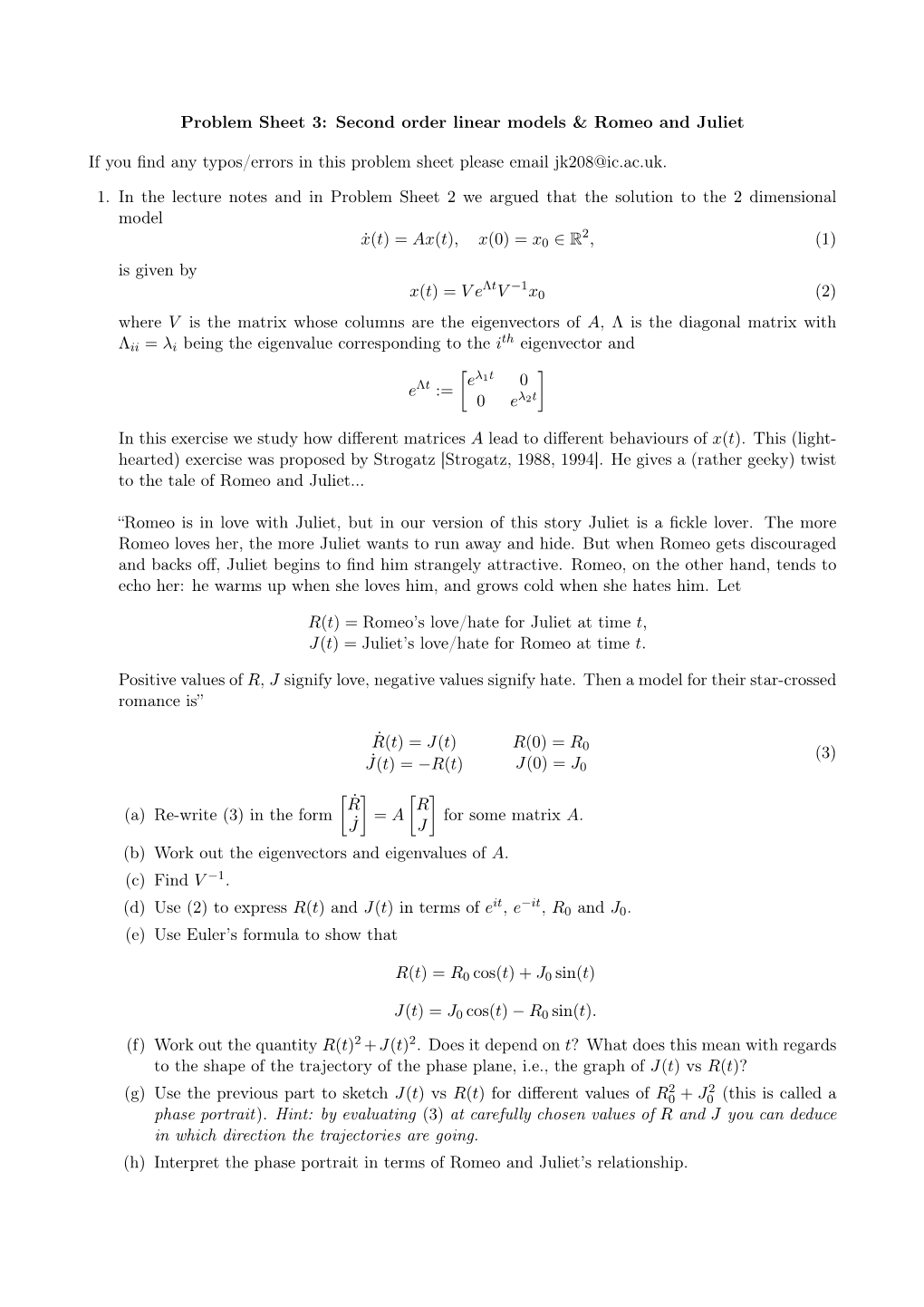 Second Order Linear Models & Romeo and Juliet If You Find Any Typos/Errors in This Problem Sheet Please