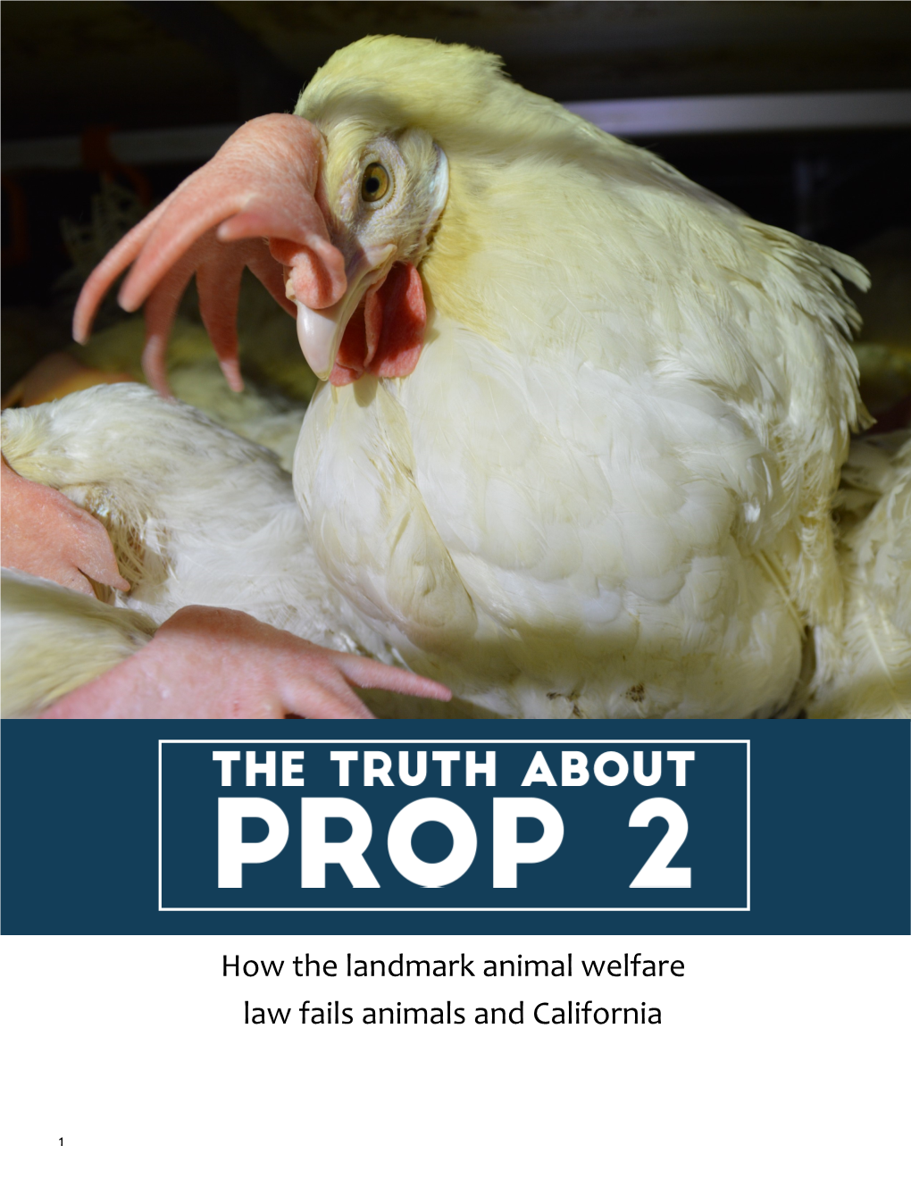 JS West of Modesto, CA, That Prop 2 Is Virtually Null Due to the State’S Lack of Shows Prop 2 Has Failed to Stop Intensive Confinement, Support