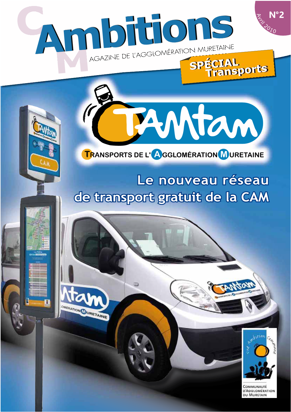 Le Nouveau Réseau De Transport Gratuit De La CAM EDITORIAL