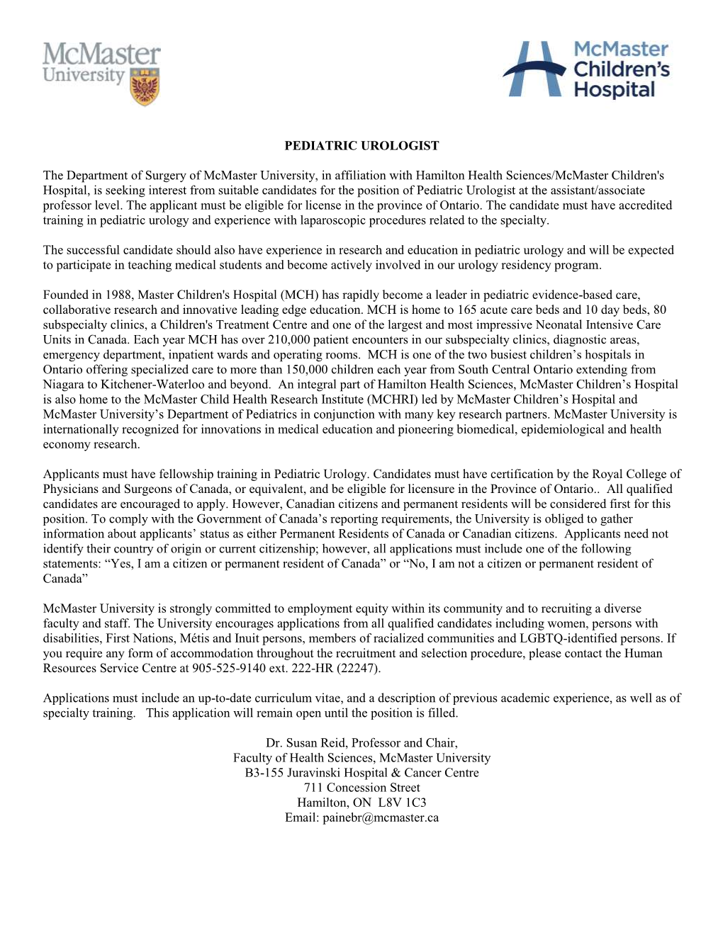 PEDIATRIC UROLOGIST the Department of Surgery of Mcmaster University, in Affiliation with Hamilton Health Sciences/Mcmaster Chil