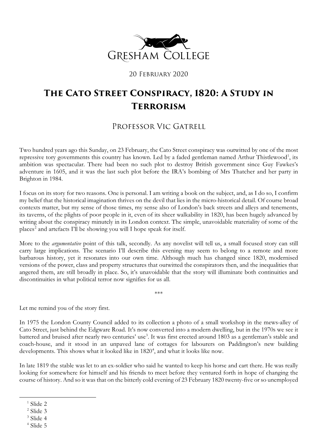 The Cato Street Conspiracy, 1820: a Study in Terrorism