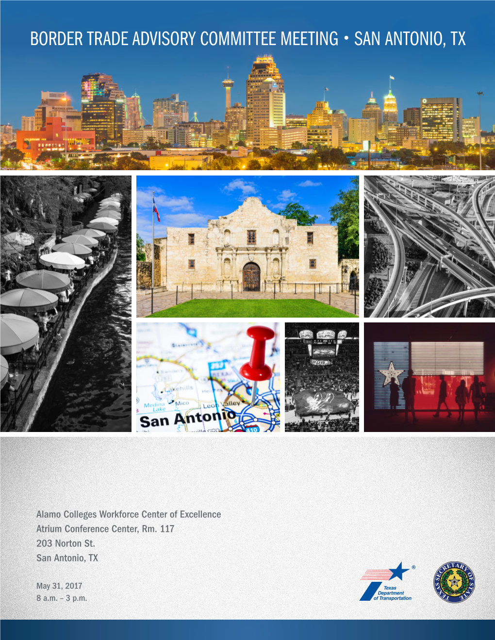 Border Trade Advisory Committee Meeting – San Antonio, Tx