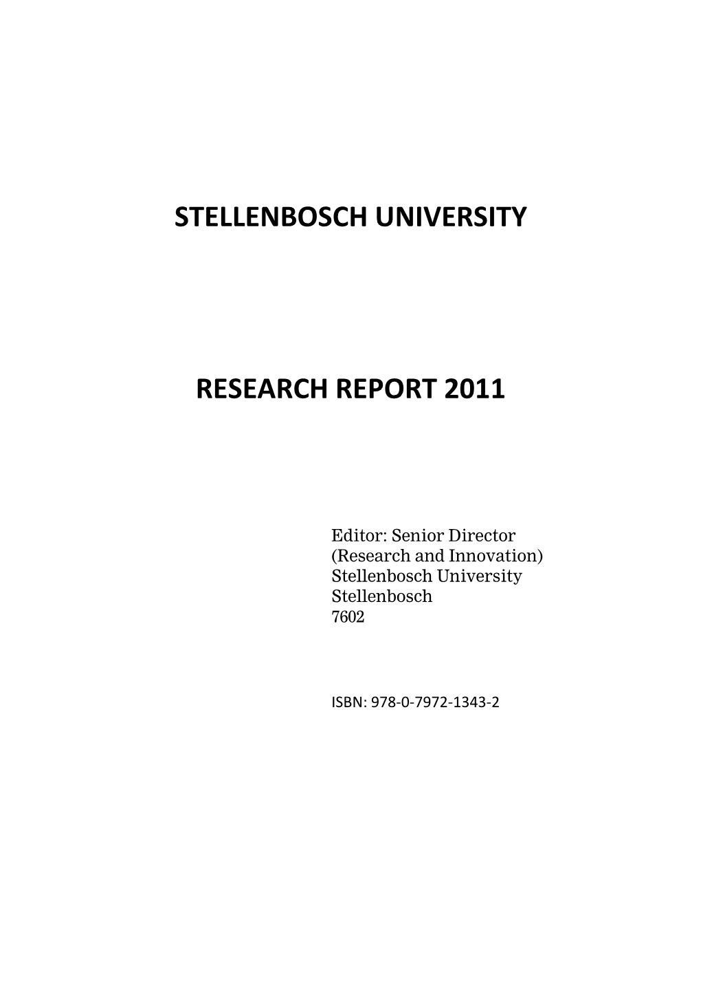 Stellenbosch University Research Report 2011