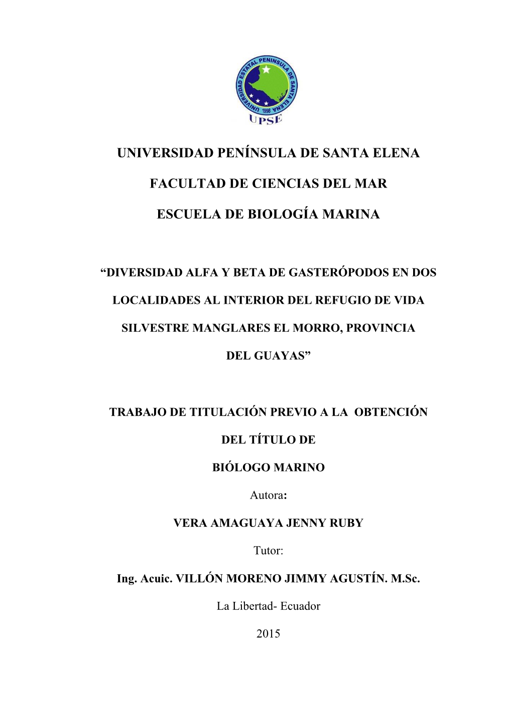 Universidad Península De Santa Elena Facultad De Ciencias Del Mar