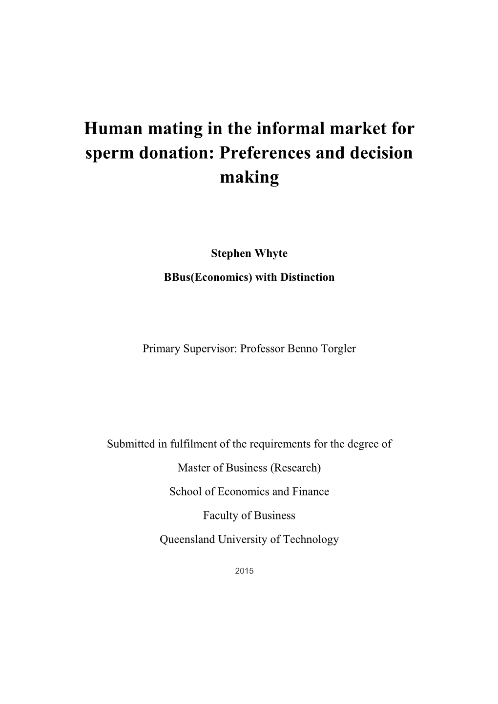 Human Mating in the Informal Market for Sperm Donation: Preferences and Decision Making