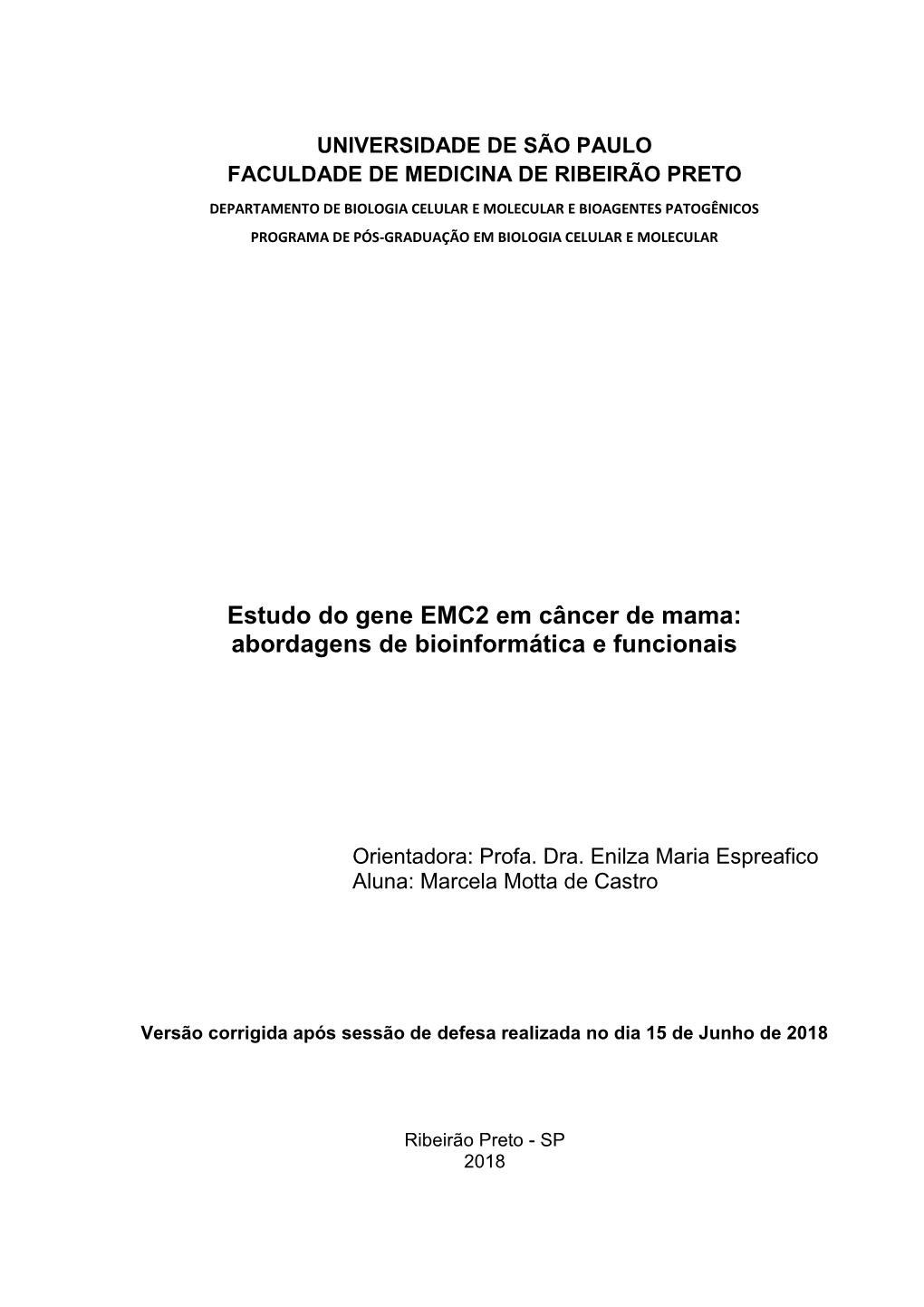 Estudo Do Gene EMC2 Em Câncer De Mama: Abordagens De Bioinformática E Funcionais