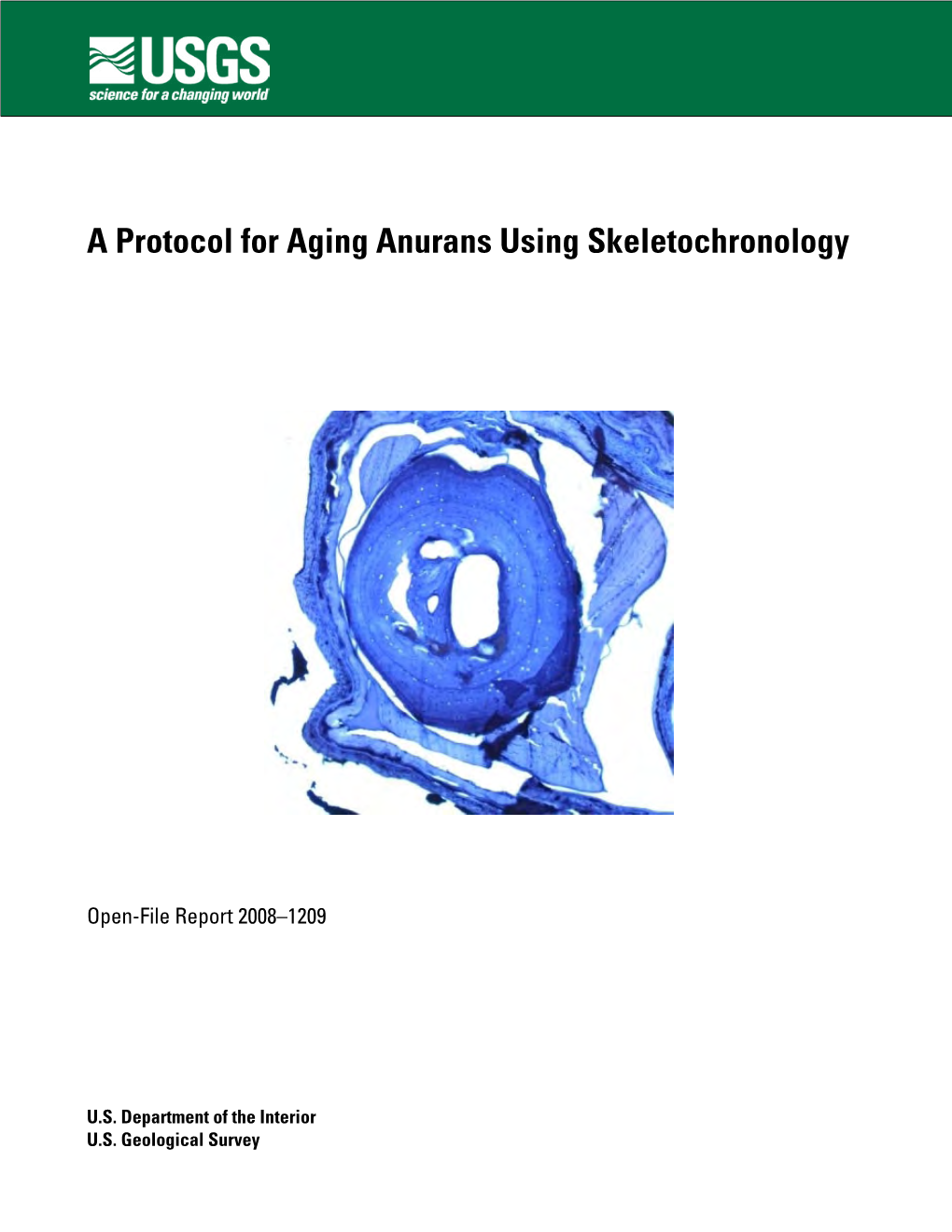 A Protocol for Aging Anurans Using Skeletochronology