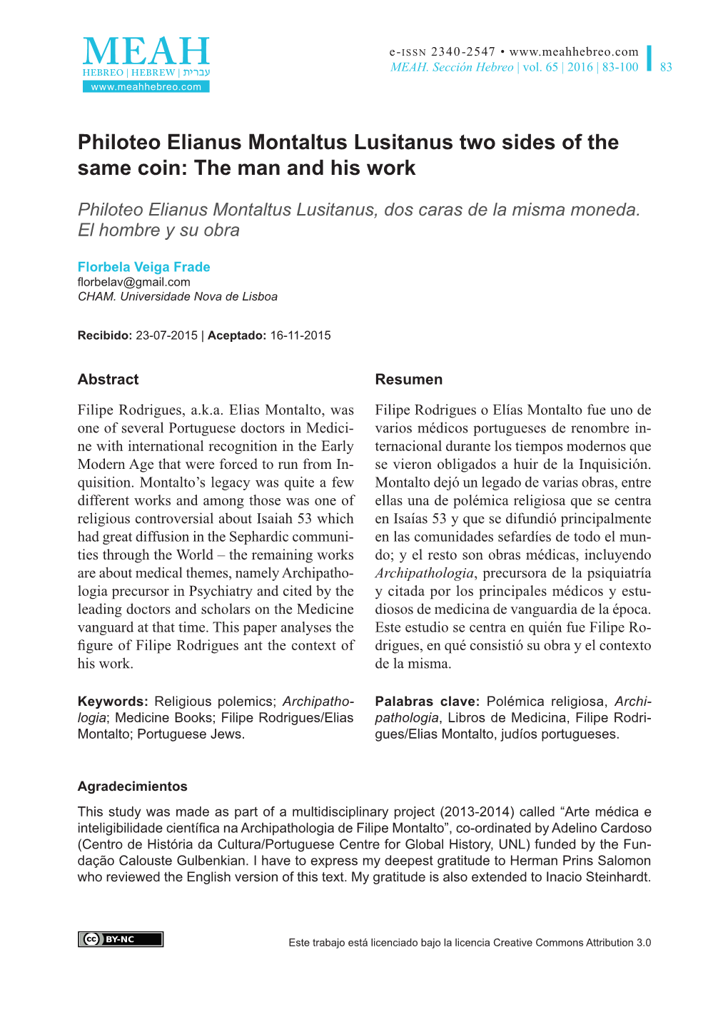 Philoteo Elianus Montaltus Lusitanus Two Sides of the Same Coin: the Man and His Work