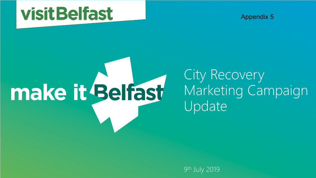 City Recovery Marketing Campaign Update