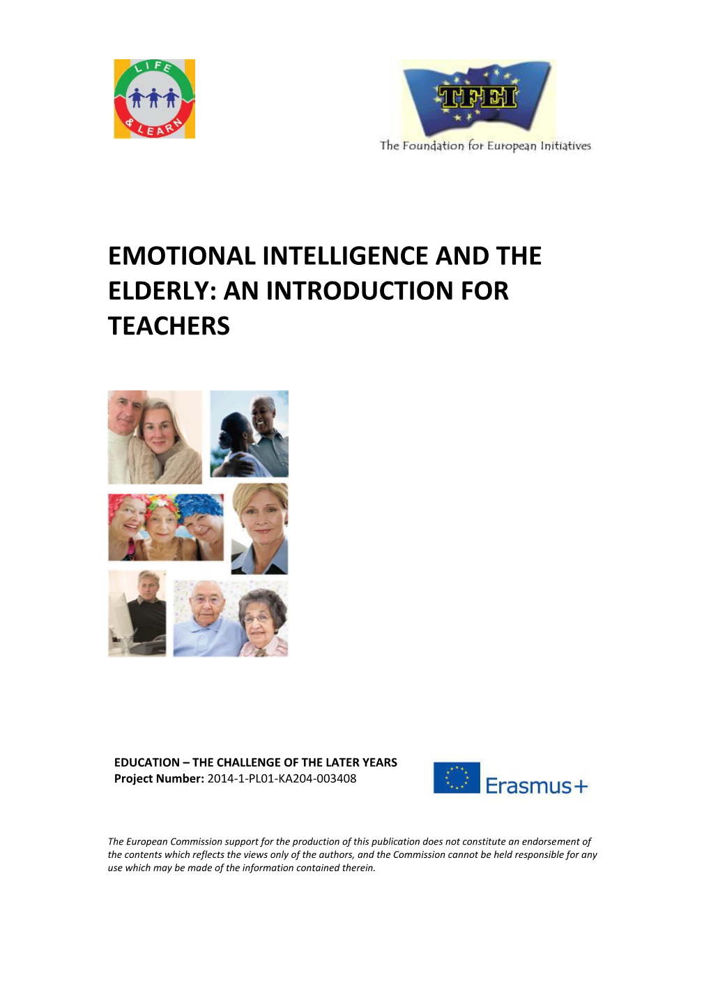 Emotional Intelligence and the Elderly: an Introduction for Teachers