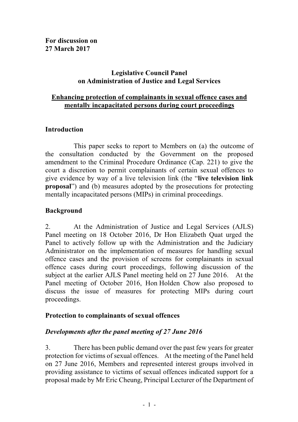 Enhancing Protection of Complainants in Sexual Offence Cases and Mentally Incapacitated Persons During Court Proceedings