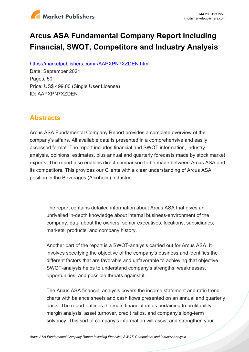 Arcus ASA Fundamental Company Report Including Financial, SWOT
