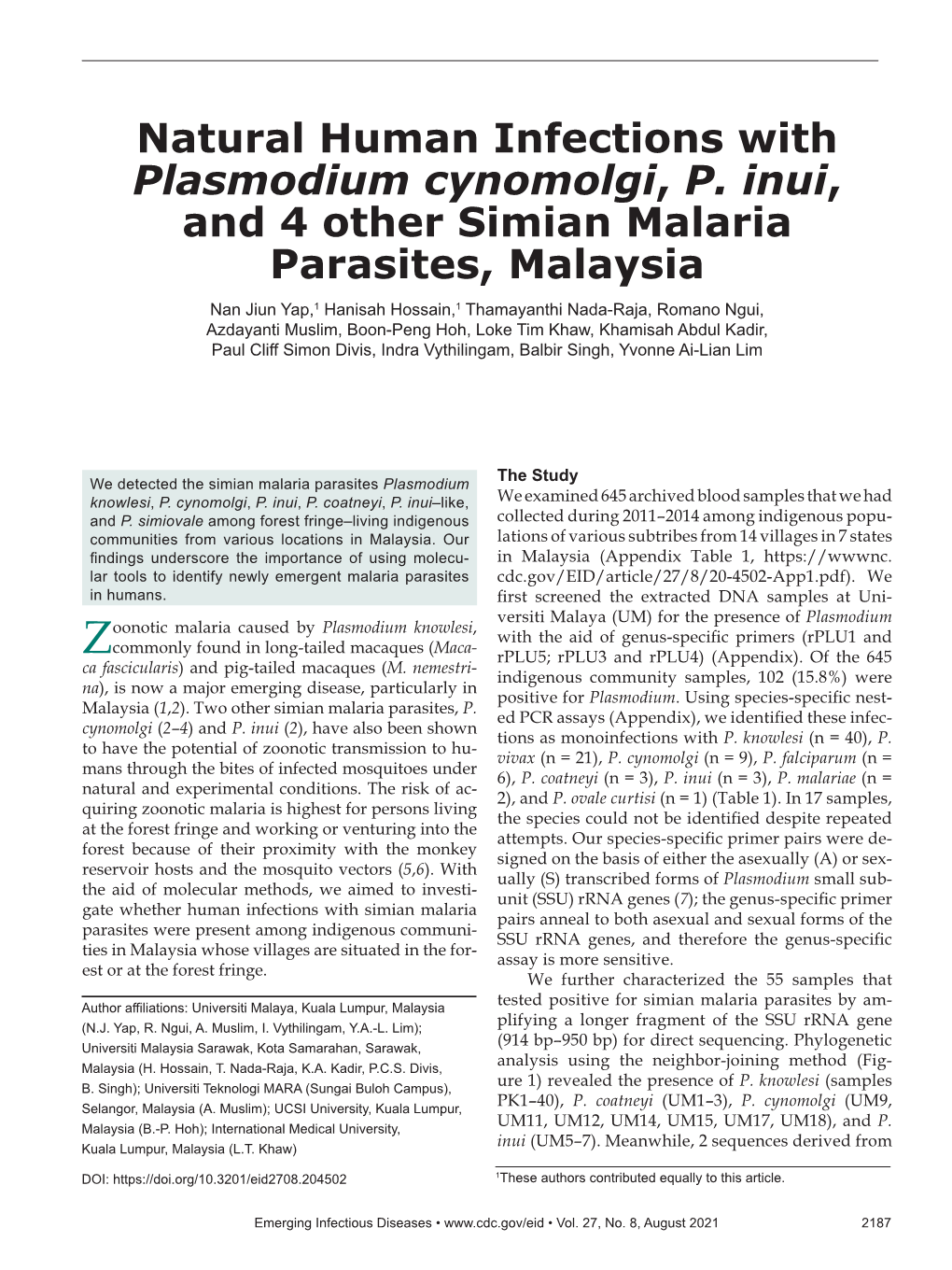 Natural Human Infections with Plasmodium Cynomolgi, P. Inui, And