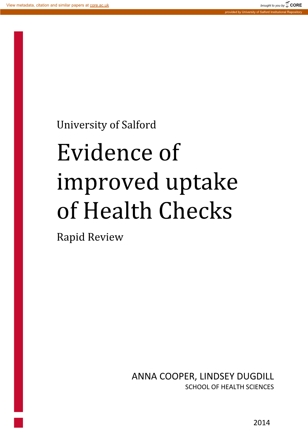 Evidence of Improved Uptake of Health Checks