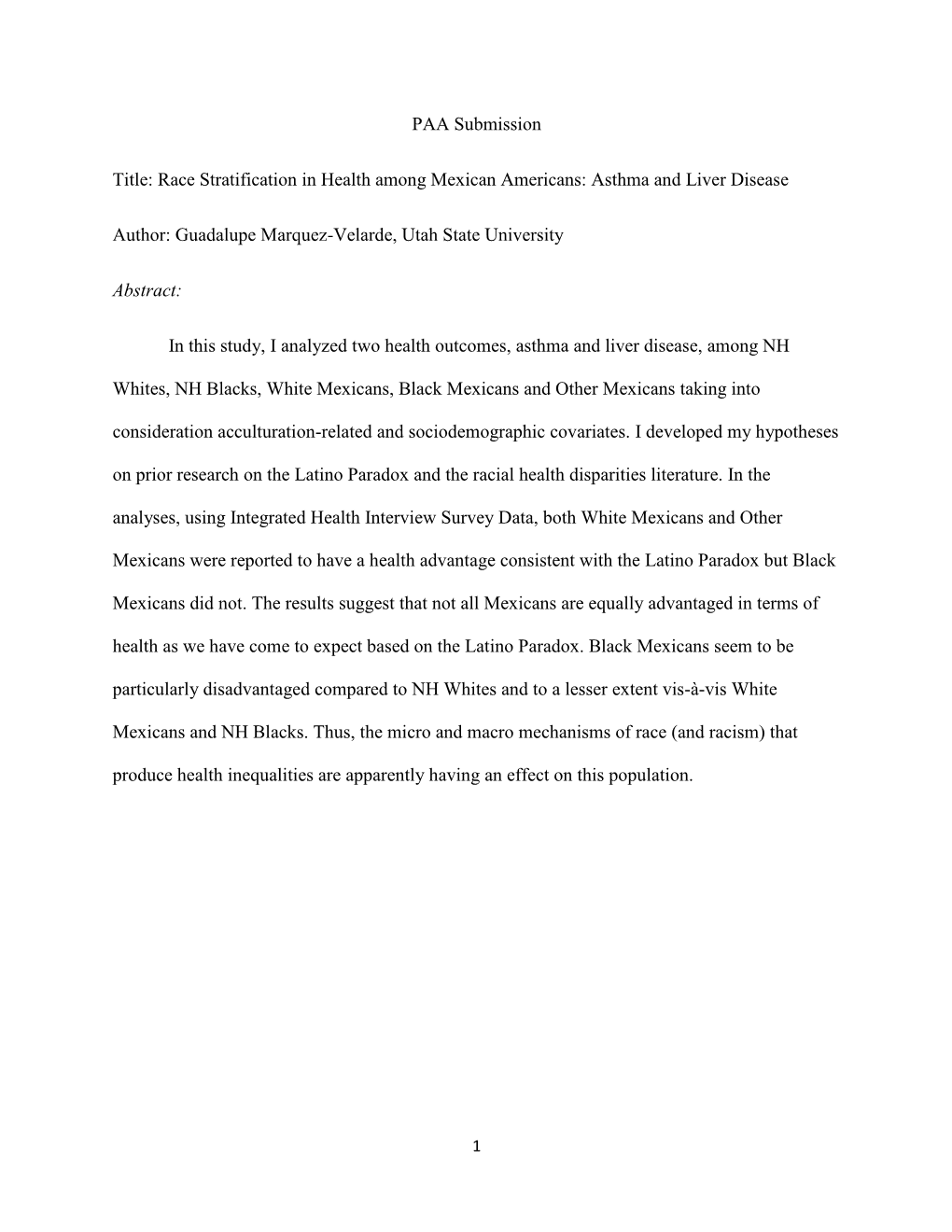 Race Stratification in Health Among Mexican Americans: Asthma and Liver Disease