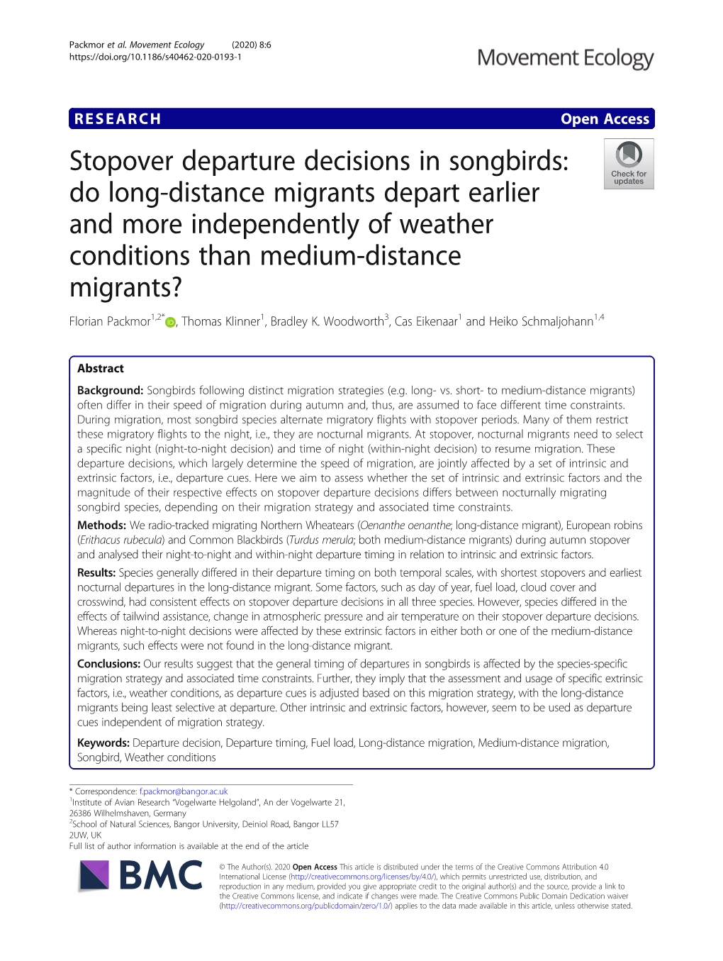 Stopover Departure Decisions in Songbirds: Do Long-Distance Migrants Depart Earlier and More Independently of Weather Conditions