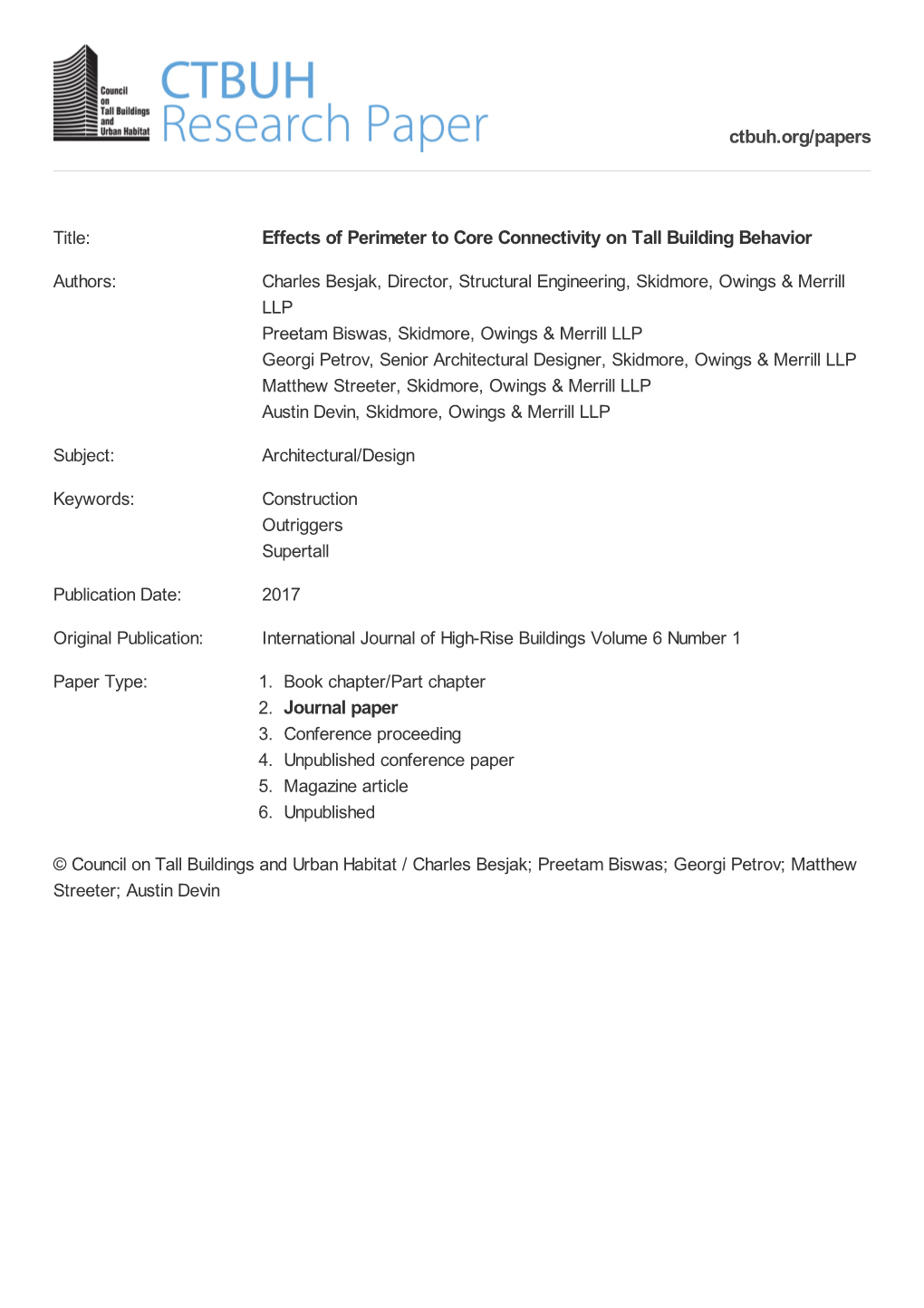 Effects of Perimeter to Core Connectivity on Tall Building Behavior