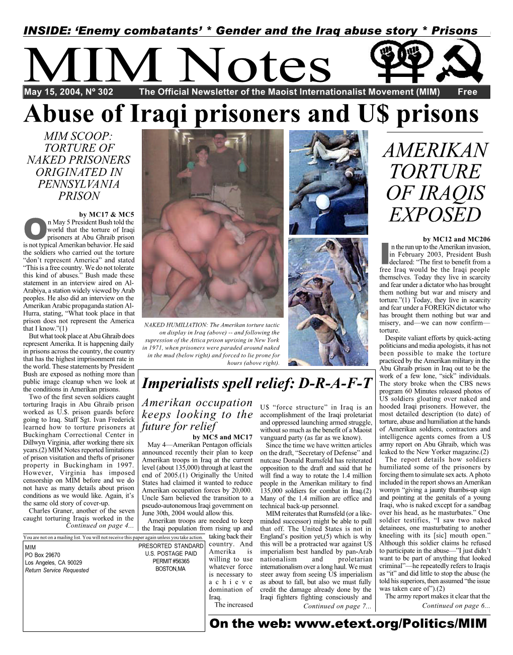 Abuse of Iraqi Prisoners and U$ Prisons