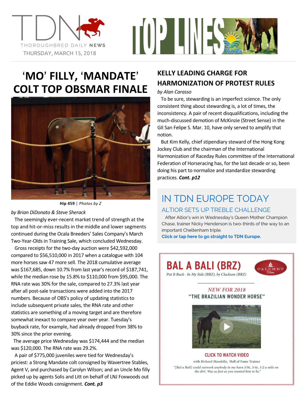 MO= FILLY, >MANDATE= KELLY LEADING CHARGE for HARMONIZATION of PROTEST RULES COLT TOP OBSMAR FINALE by Alan Carasso to Be Sure, Stewarding Is an Imperfect Science