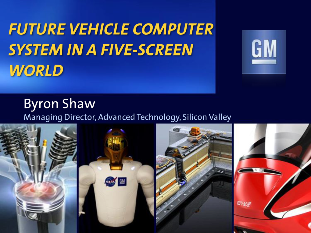 Future Vehicle Computer System in a Five-Screen World