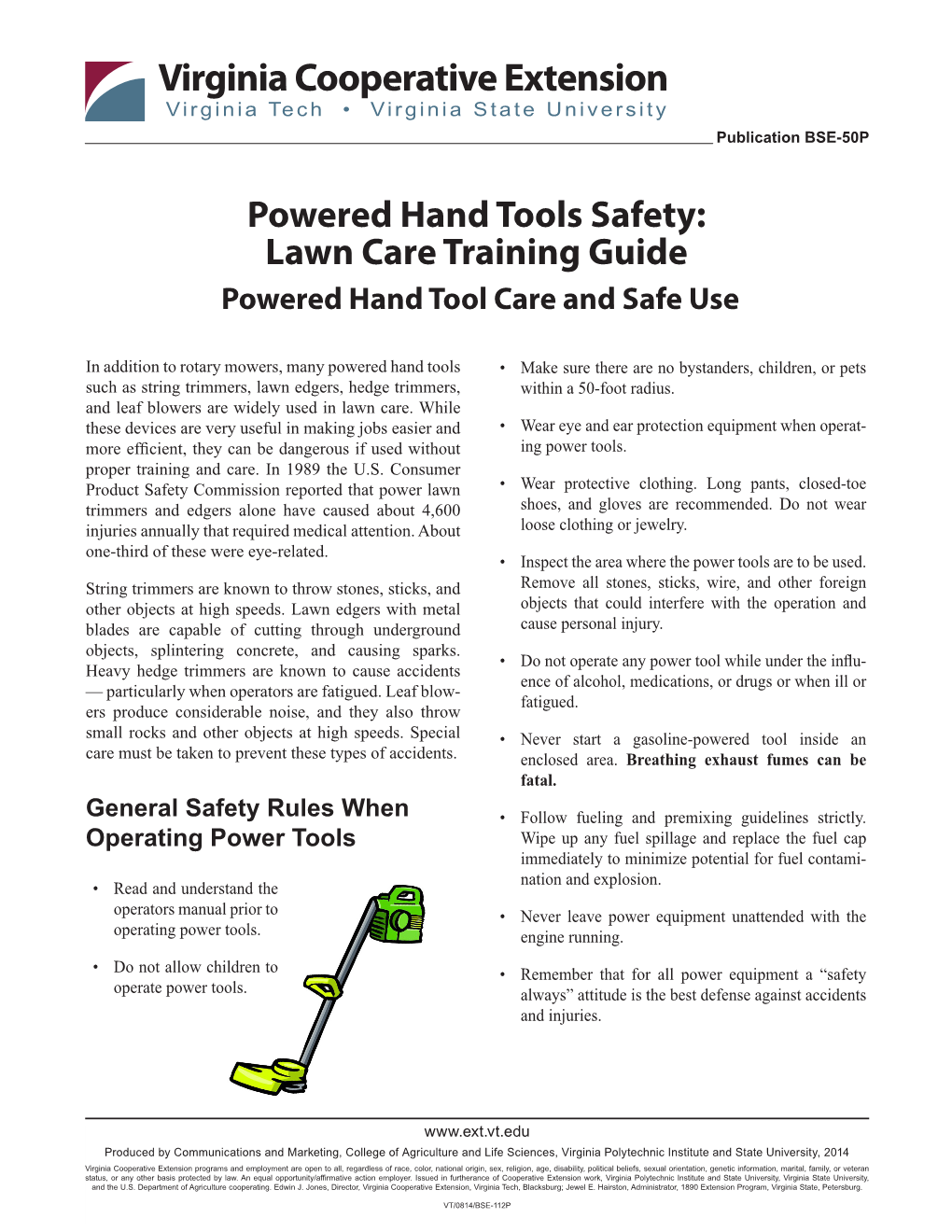 Powered Hand Tools Safety: Lawn Care Training Guide Powered Hand Tool Care and Safe Use