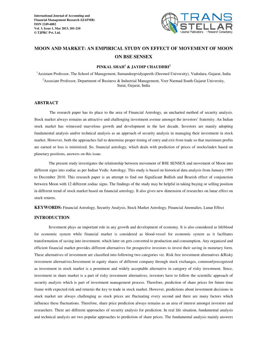 Moon and Market: an Empirical Study on Effect of Movement of Moon on Bse Sensex