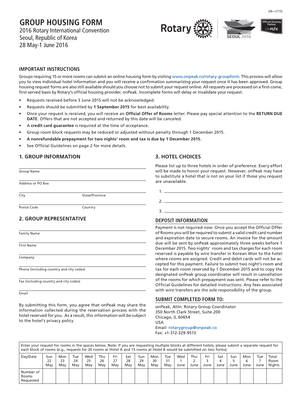 GROUP HOUSING FORM 2016 Rotary International Convention Seoul, Republic of Korea 28 May-1 June 2016