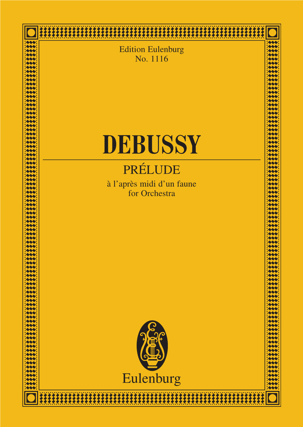 DEBUSSY PRÉLUDE À L’Après Midi D’Un Faune for Orchestra