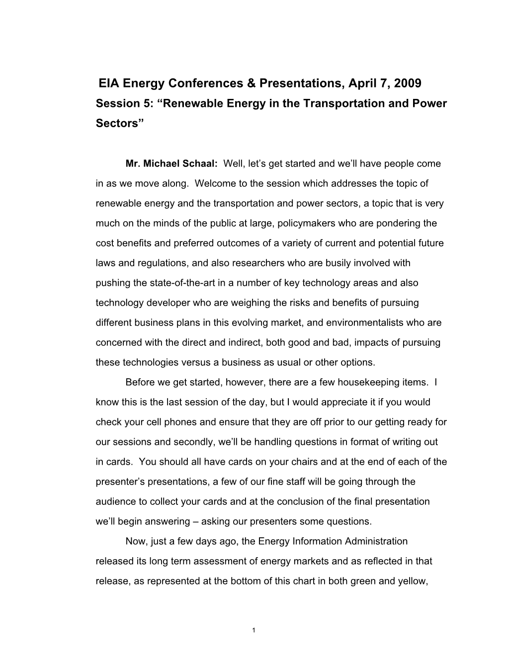 Session 5: “Renewable Energy in the Transportation and Power Sectors”