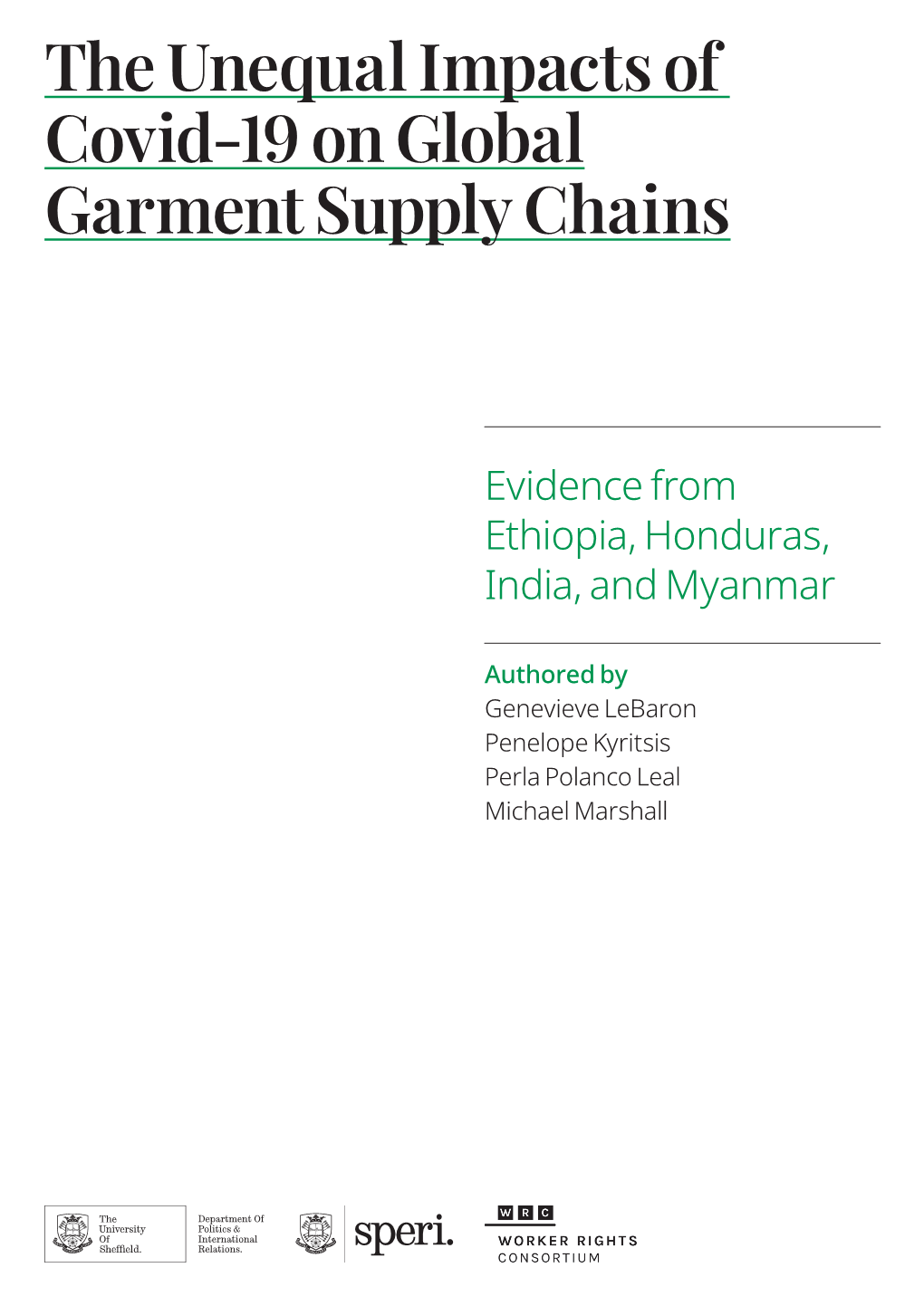 The Unequal Impacts of Covid-19 on Global Garment Supply Chains
