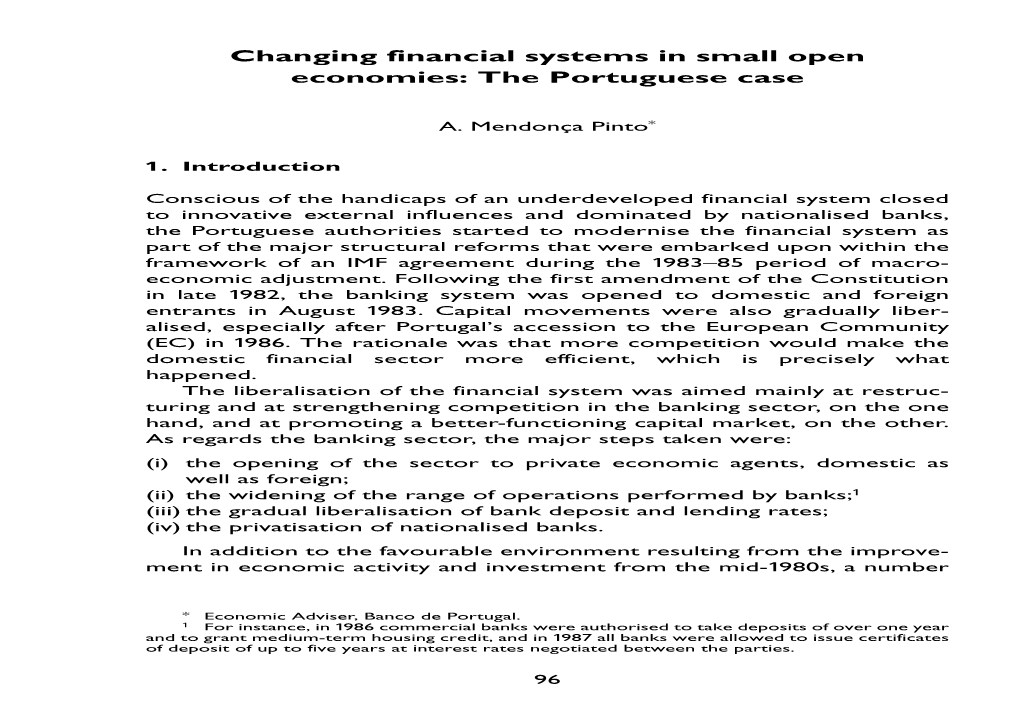 Changing Financial Systems in Small Open Economies: the Portuguese Case