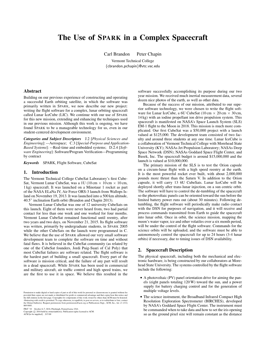 The Use of SPARK in a Complex Spacecraft