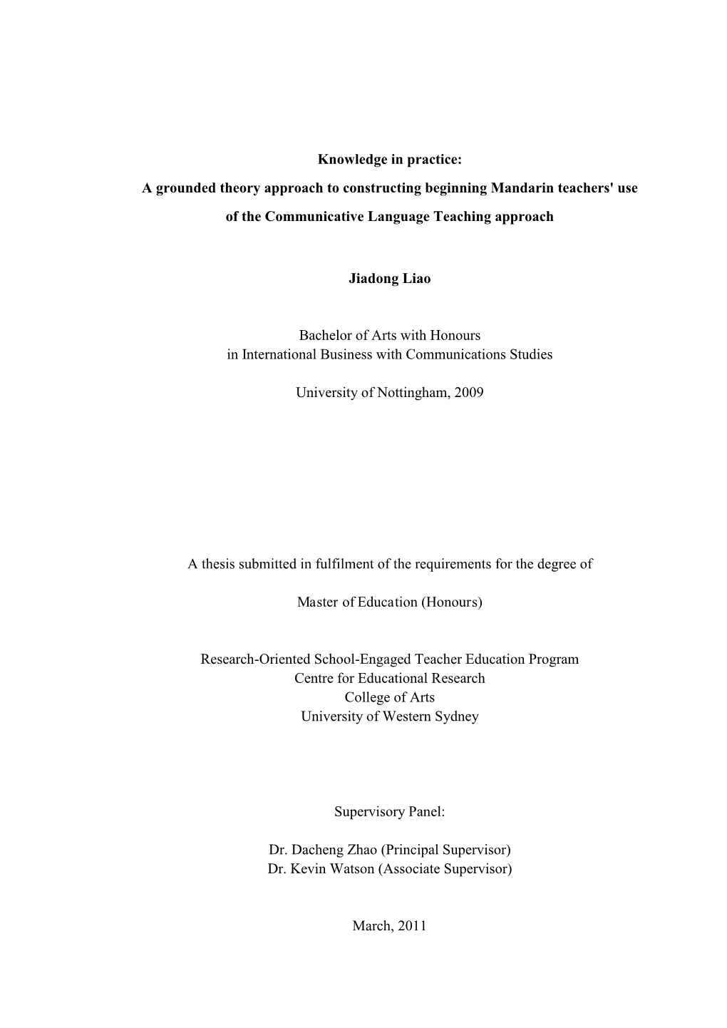 A Grounded Theory Approach to Constructing Beginning Mandarin Teachers' Use of the Communicative Language Teaching Approach