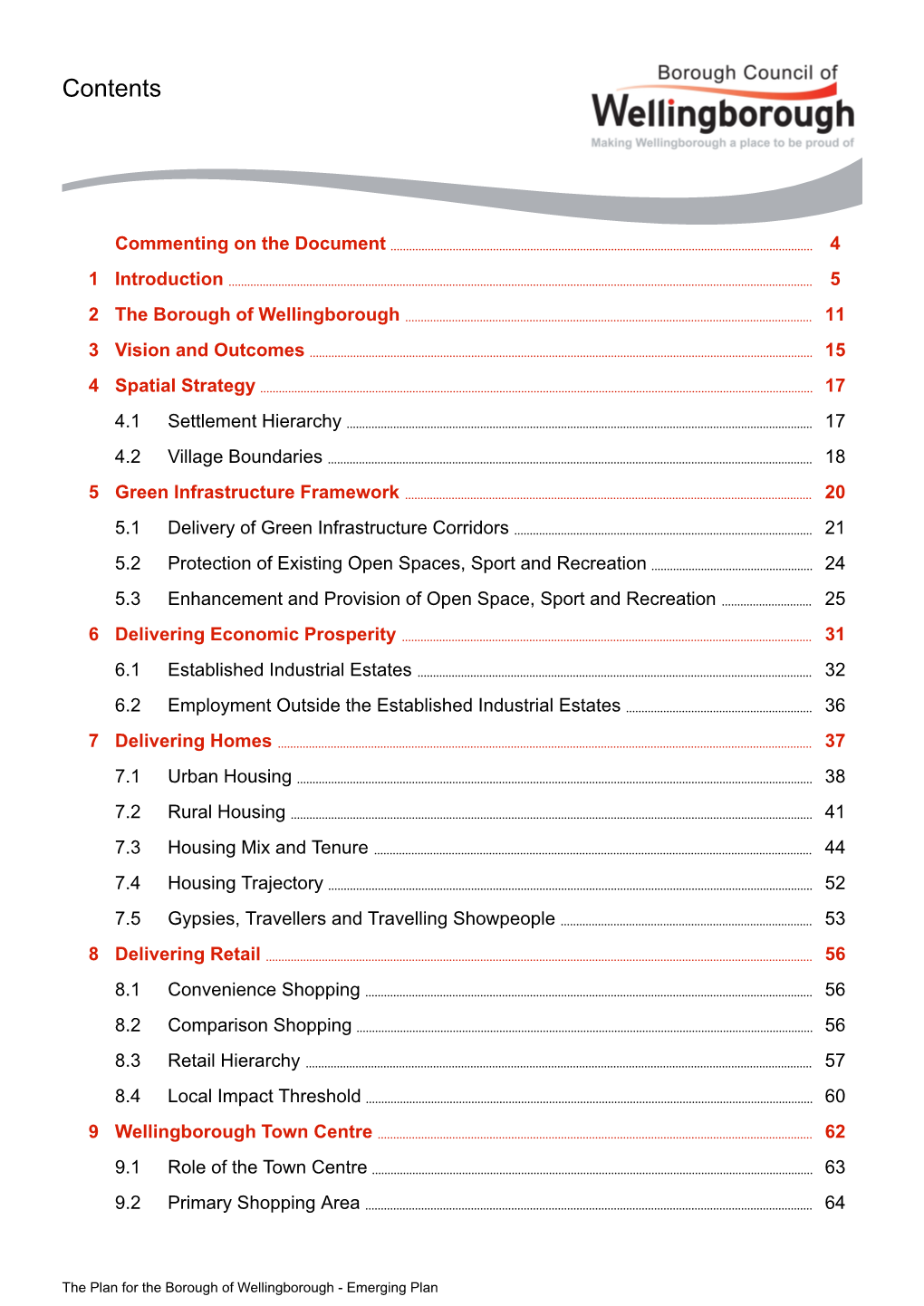 The Plan for the Borough of Wellingborough - Emerging Plan Contents