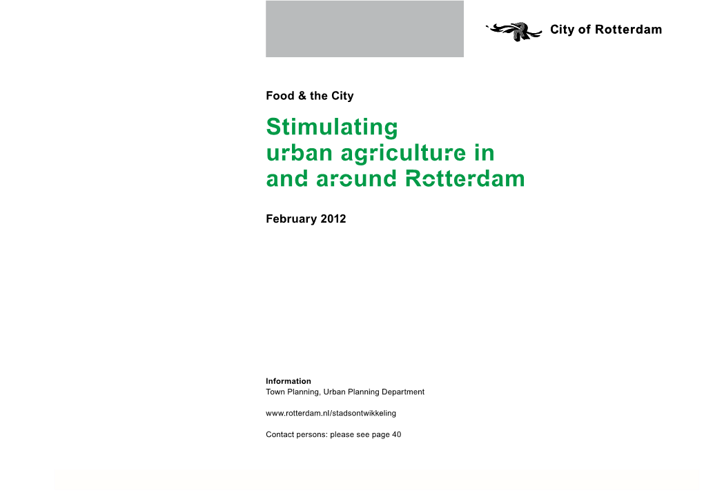 Stimulating Urban Agriculture in and Around Rotterdam