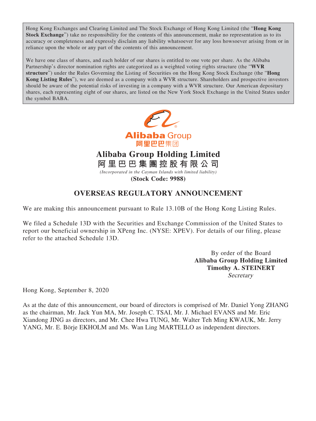 Alibaba Group Holding Limited 阿里巴巴集團控股有限公司 (Incorporated in the Cayman Islands with Limited Liability) (Stock Code: 9988)