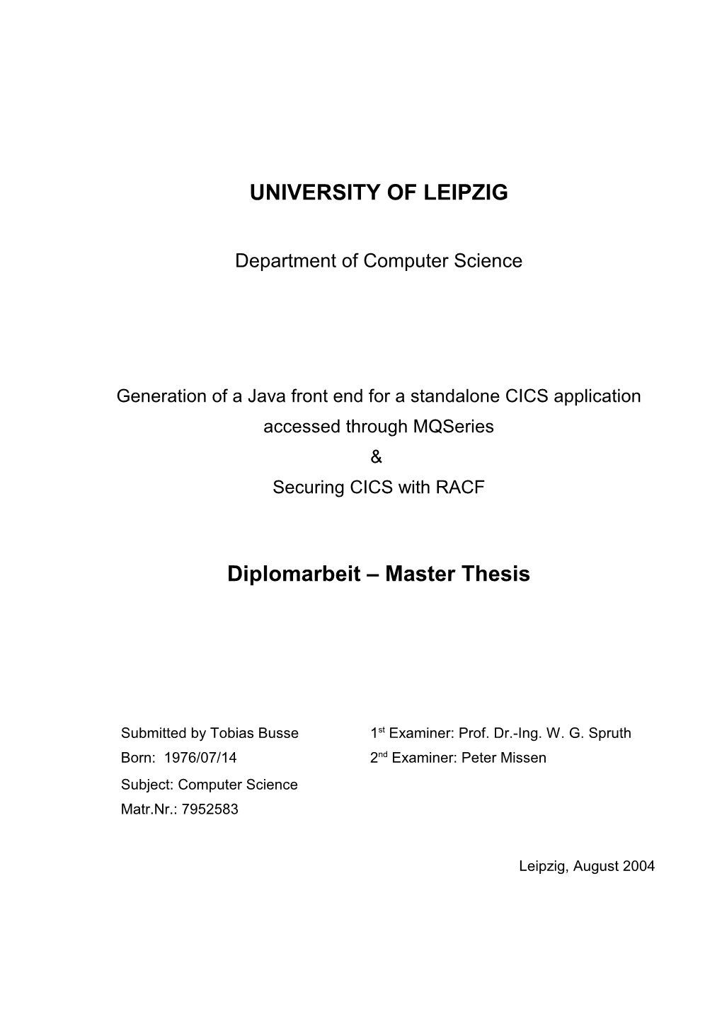 Generation of a Java Front End for a Standalone CICS Application Accessed Through Mqseries & Securing CICS with RACF