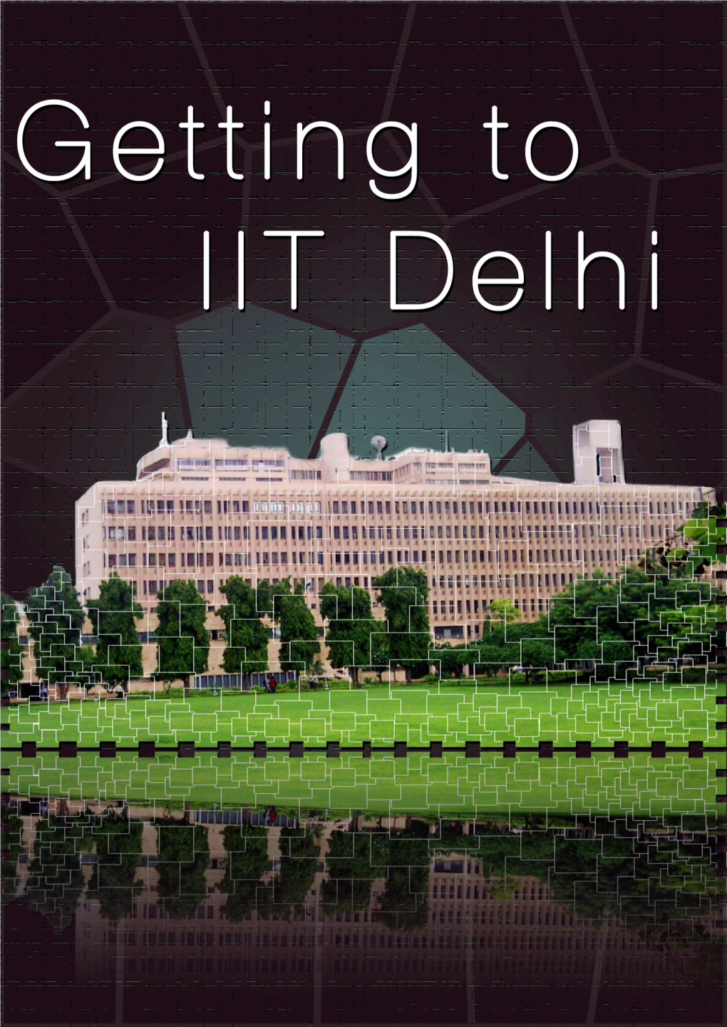 Getting to IIT Delhi