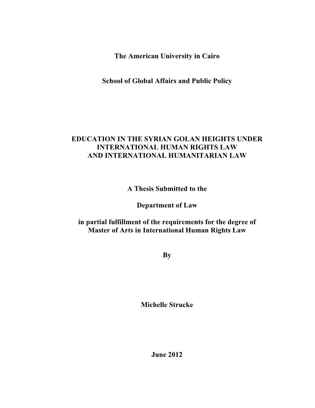 Education in the Syrian Golan Heights Under International Human Rights Law and International Humanitarian Law